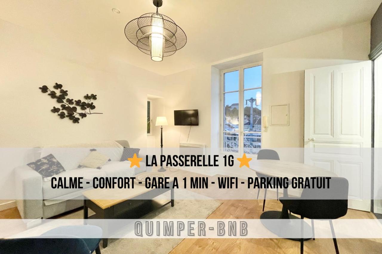 Le Passerelle 1G - Confort - Wifi - Centre Ville A Pied Quimper Buitenkant foto
